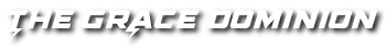 The Grace Dominion